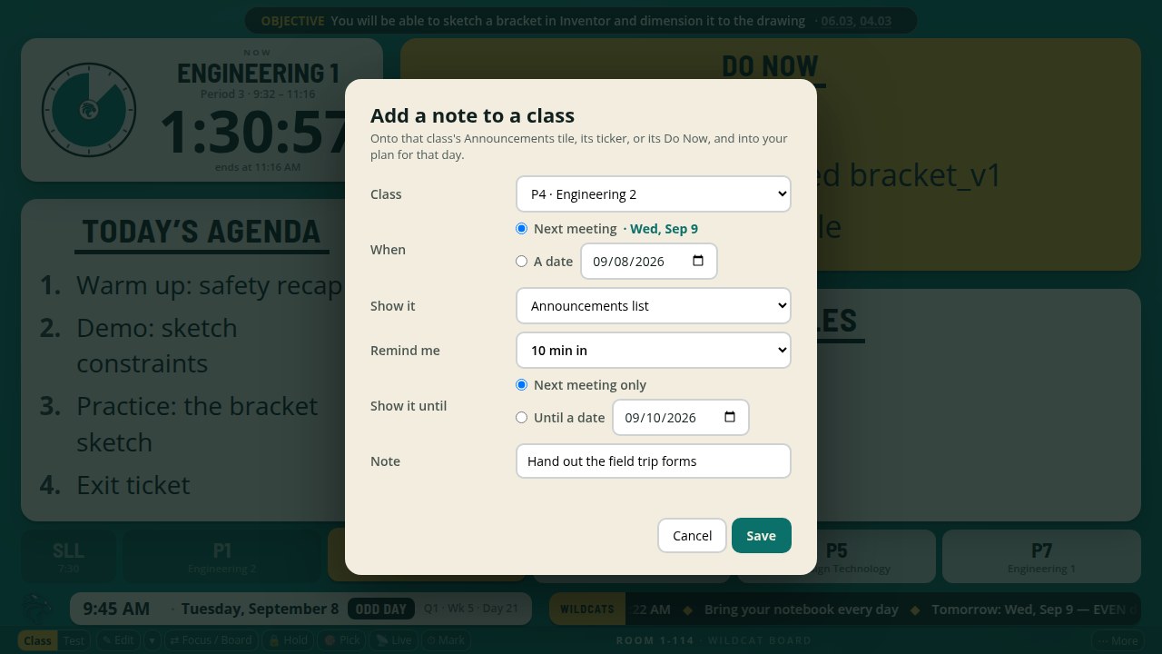 The Add a note to a class dialog over the board: a class picker set to Period 4, Next meeting selected with its date, Show it on the Announcements list, Remind me ten minutes in, and a note typed.